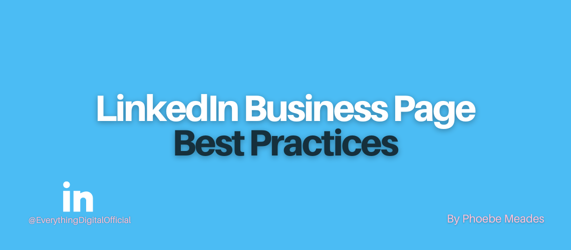 LinkedIn Business Page Best Practices