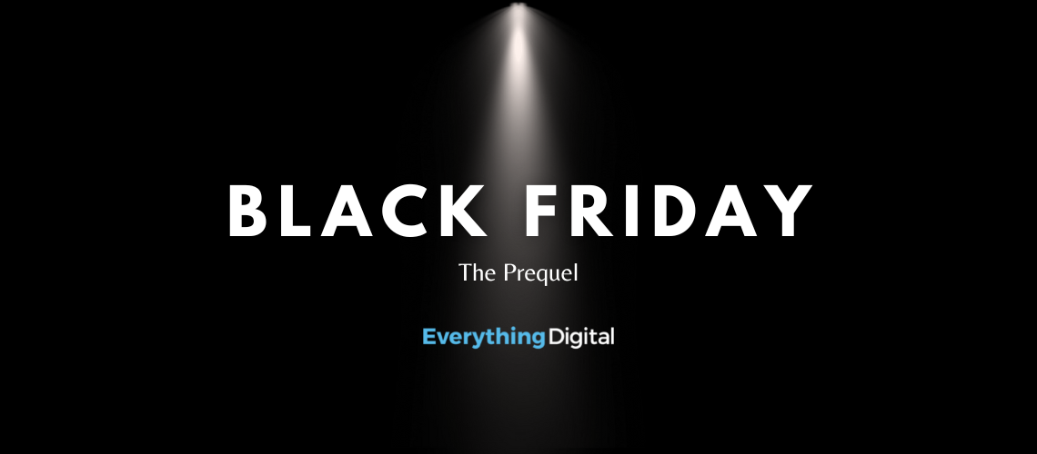 Black Friday - The Prequel